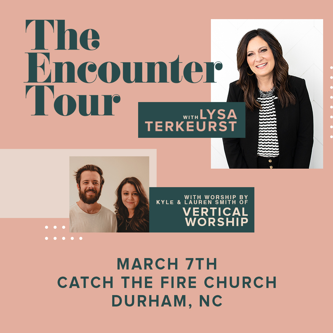 Lysa TerKeurst for The Encounter Tour 2022 Durham, NC March 7, 2022