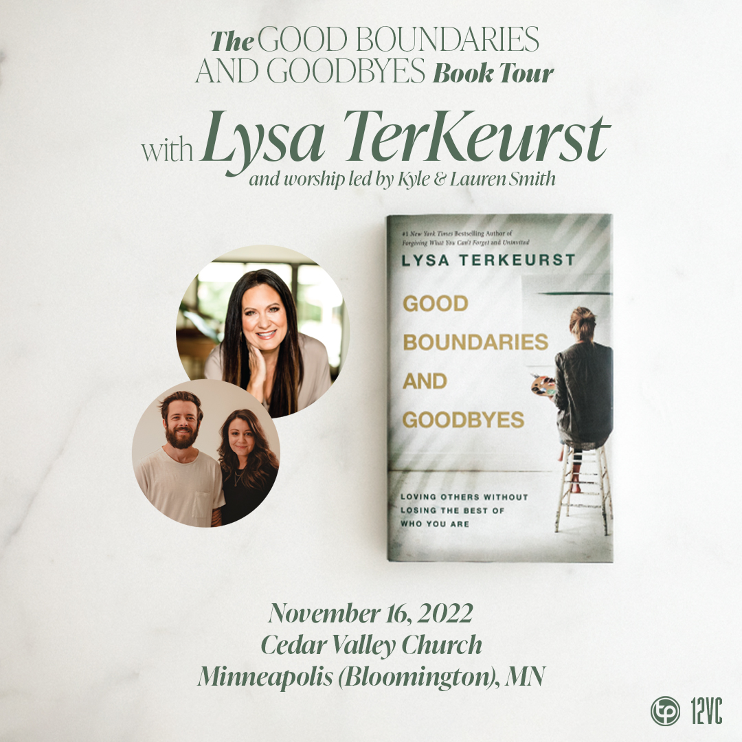 The Good Boundaries and Goodbyes Book Tour with Lysa TerKeurst