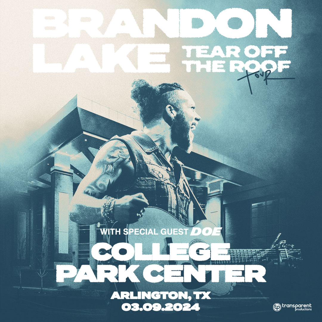 Brandon Lake Tear Off The Roof Tour Arlington, TX March 9, 2024